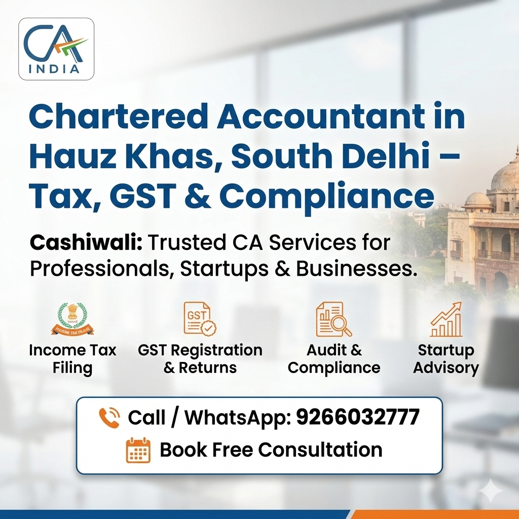 Ca in hauz khas cashiwali.com